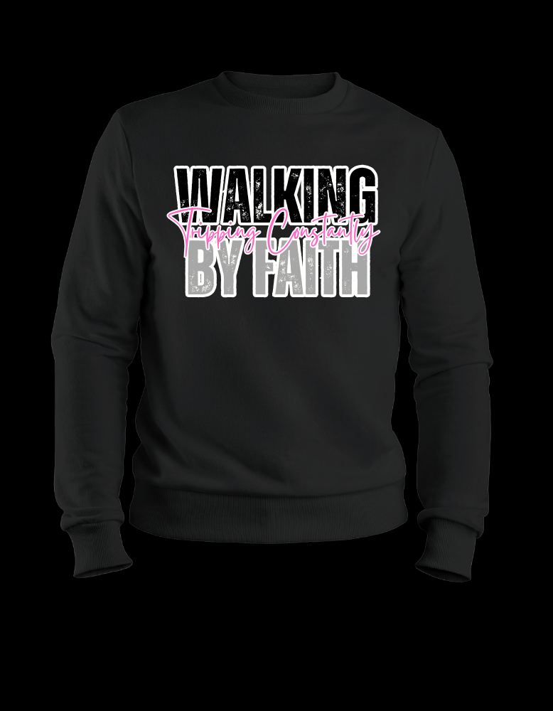 Walking By Faith Tripping Constantly