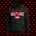 IN MY SELF LOVE ERA Hoodie