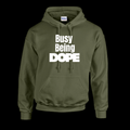Busy Being Dope