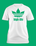 High-Life Marijuana Unisex T-Shirt