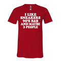 I Like Sneakers, 90’s R&B and Maybe 3 People V-Neck Tee