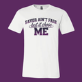 Favor Ain’t Fair Tee