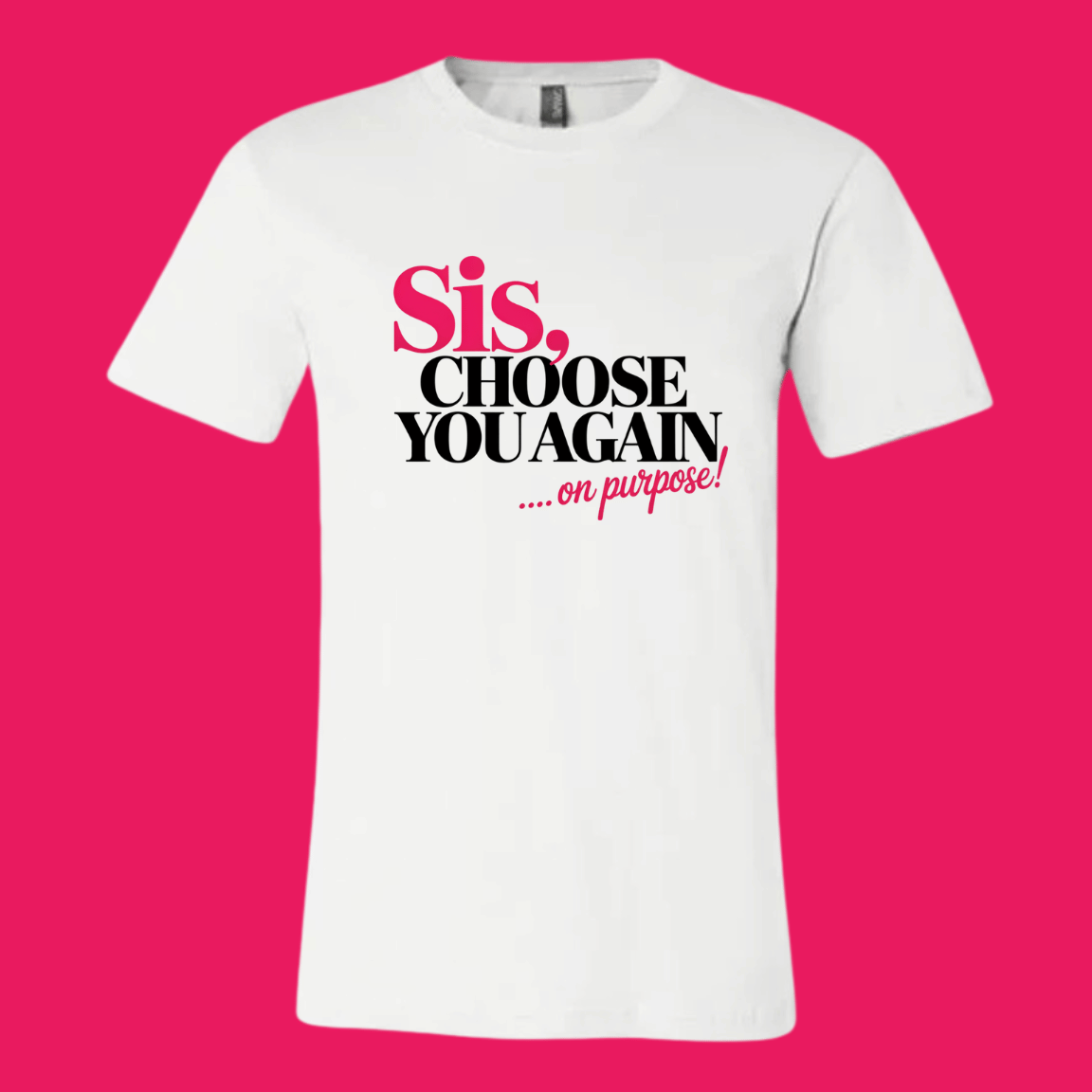 Sis Collection Statement Tees