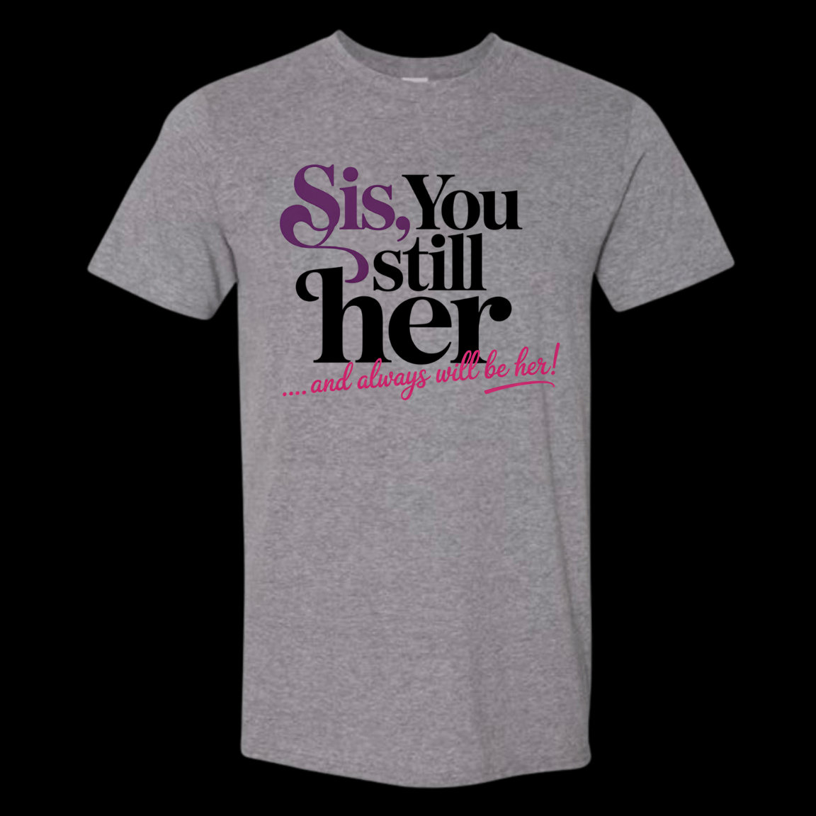Sis Collection Statement Tees