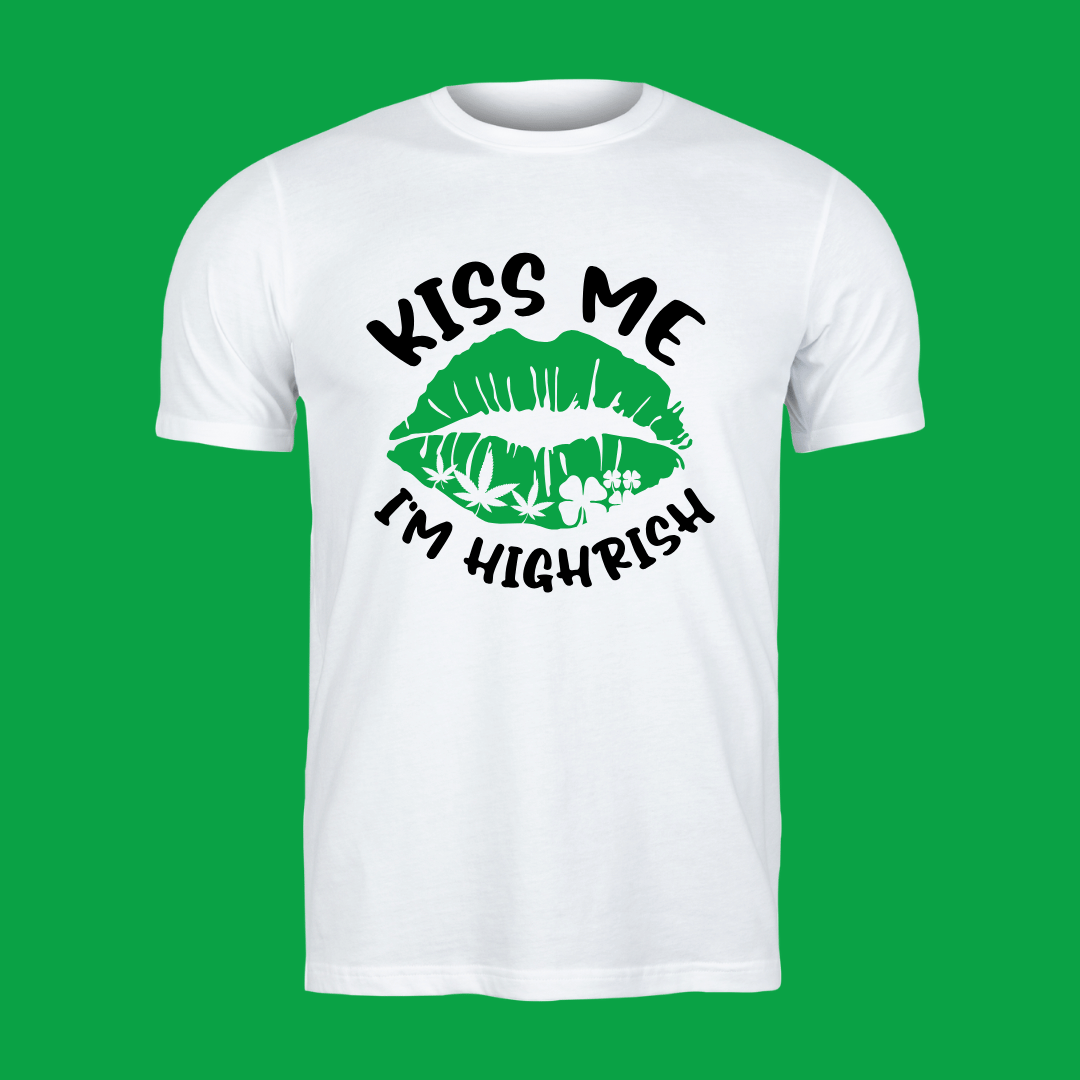 Kiss Me I'm Highrish