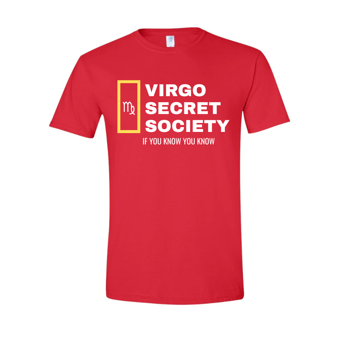 VIRGO SECRET SOCIETY T-Shirt