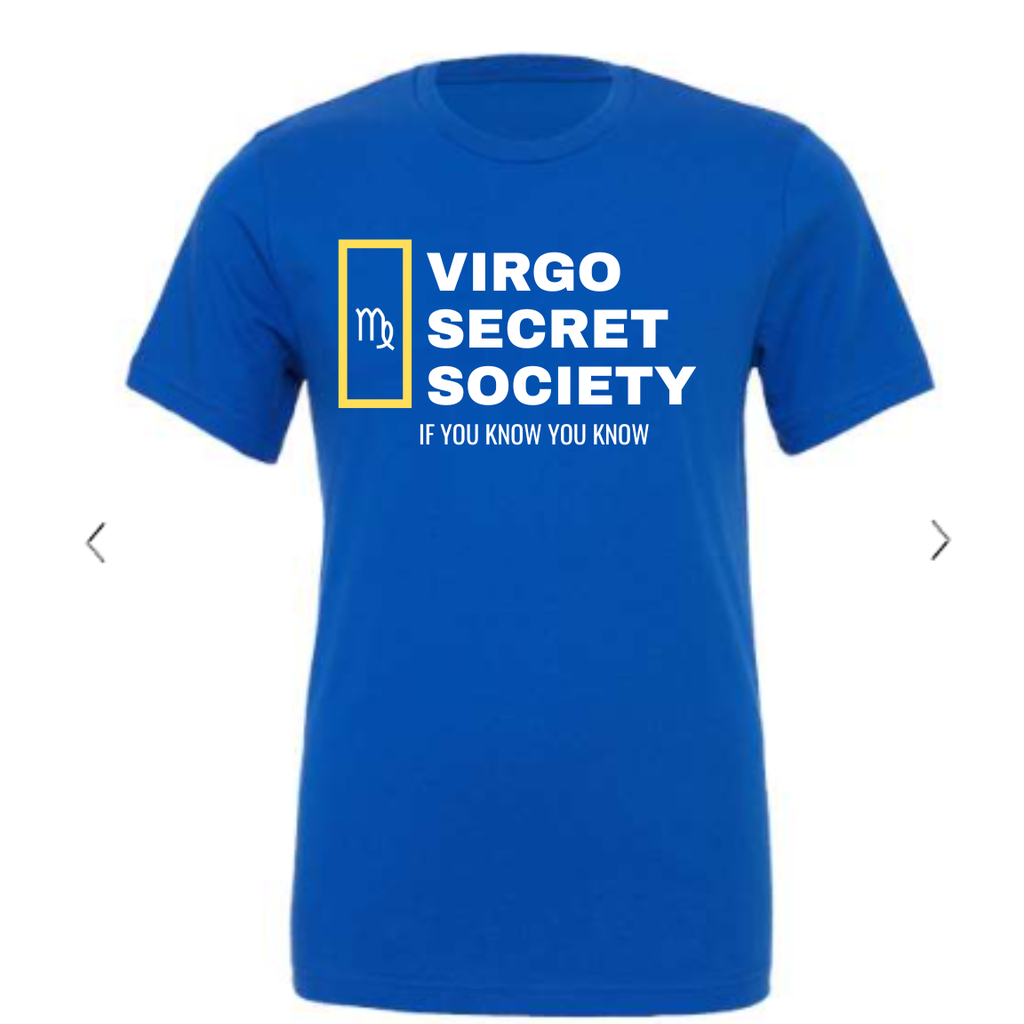 VIRGO SECRET SOCIETY T-Shirt
